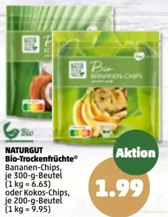 PENNY Naturgut Bio Trockenfrüchte 300/200 g Beutel Angebot