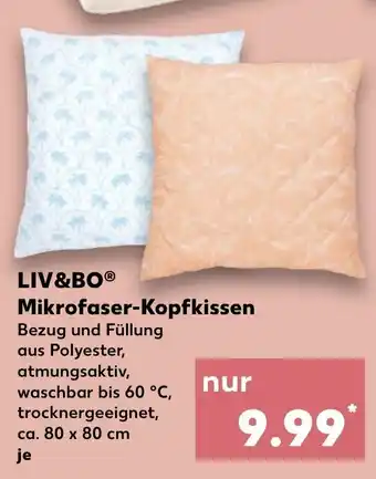 Kaufland Liv&Bo Mikrofaser-Kopfkissen 80*80 Angebot