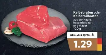 Combi Kalbsbraten oder Kalbsrollbraten 100g Angebot