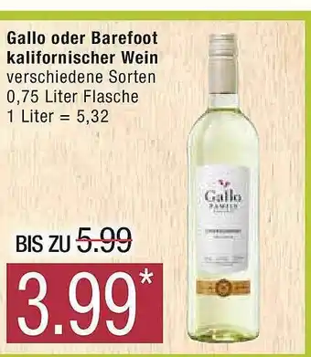 Marktkauf Gallo oder barefoor kalifornischer wein Angebot