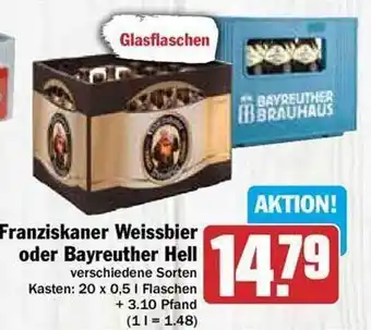 Hit Franziskaner weissbier oder bayreuther hell Angebot