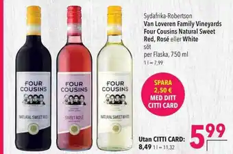 CITTI Markt Van loveren family vineyards four cousins natural sweet red, rosé eller white Angebot