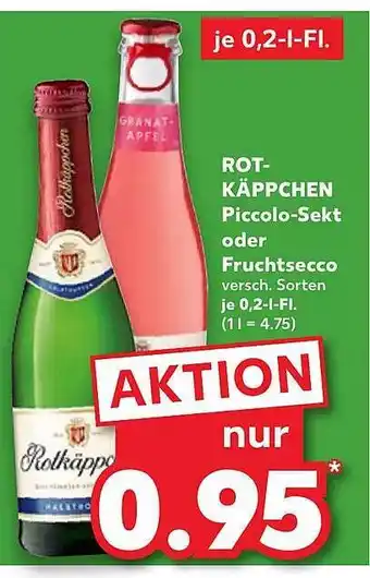 Kaufland Rot-käppchen piccolo-sekt oder fruchtsecco Angebot