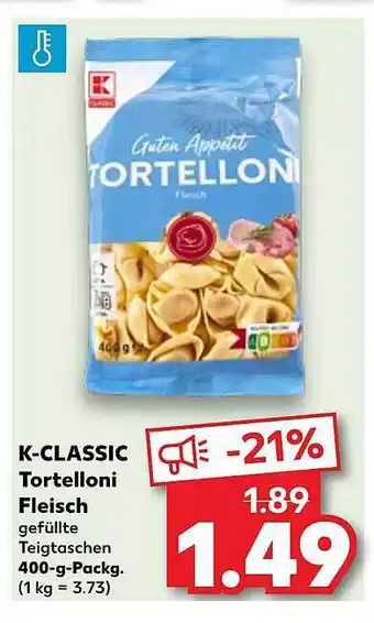 Kaufland K-classic tortelloni fleisch Angebot