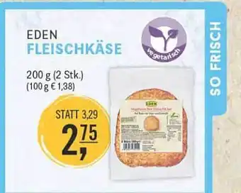 Reformhaus Bacher Eden Fleischkäse Angebot