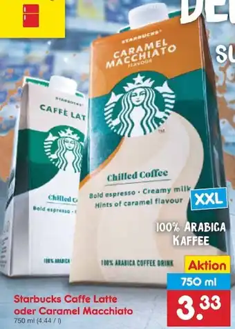 Netto Marken-Discount Starbucks Caffe Latte oder Caramel Macchiato 750 ml Angebot