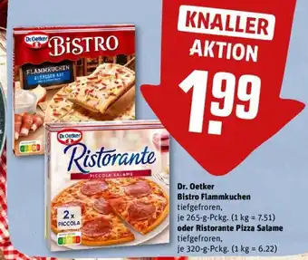 REWE Kaufpark Dr. Oetker Bistro Flammkuchen 265g o. Ristorante Pizza 320g Angebot