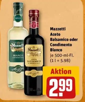 REWE Kaufpark Mazzetti Aceto Balsamico o. Condimento Bianco 500ml Angebot
