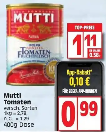 Edeka Mutti Tomaten 400 g Dose Angebot