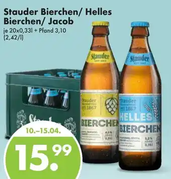 Trink und Spare Stauder Bierchen/Helles Bierchen/Jacob 20x0,33 L Angebot