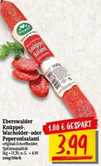 nah & gut Eberswalder Knüppel, Wacholder oder Peperonisalami 300g Stück Angebot