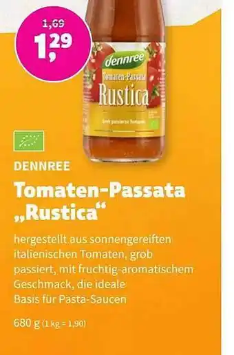 Biomarkt Dennree tomaten-passata rustica Angebot