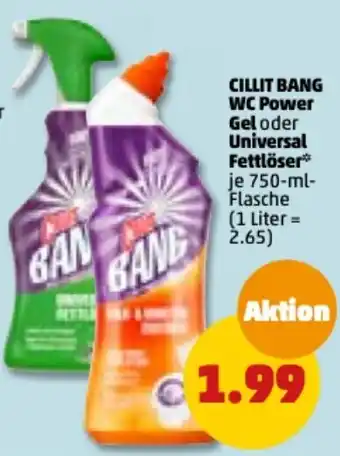 PENNY Cillit Bang WC Power Gel oder Universal Fettlöser 750 ml Flasche Angebot