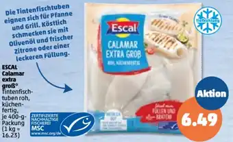 PENNY Escal Calamar extra groß 400 g Packung Angebot