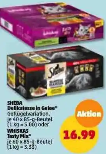 PENNY Sheba Delikatesse in Gelee 40 x 85 g oder Whiskas Tasty Mix 60x85 g Beutel Angebot