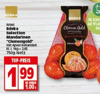 Elli Markt Israel Edeka Selection Mandarinen 'Clemengold" 750g Angebot