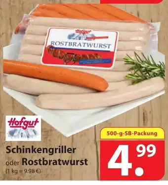 Famila Nord Ost Hofgut Schinkengriller oder Rostbratwurst 500g Angebot