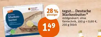 tegut Tegut Deutsche Markenbutter 250g Angebot