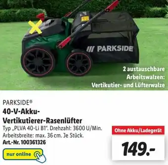 Lidl Parkside 40 V Akku Vertikutierer Rasenlüfter PLVA 40-Li B1 Angebot