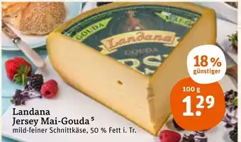 tegut Landana Jersey Mai Gouda 100g Angebot