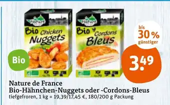 tegut Nature de France Bio Hähnchen Nuggets oder Cordons Bleus 180/200g Angebot