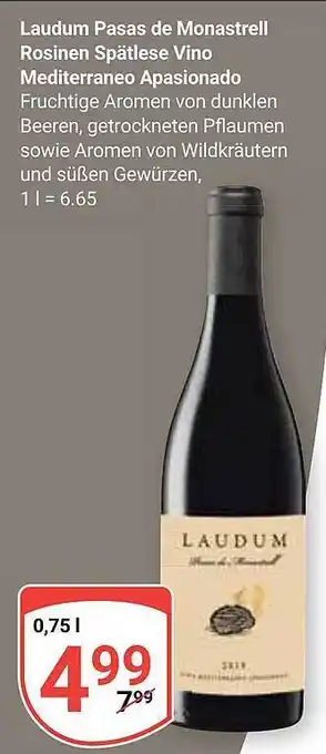 Globus Laudum pasas de monastrell rosinen spätlesevino mediterraneo apasionado Angebot