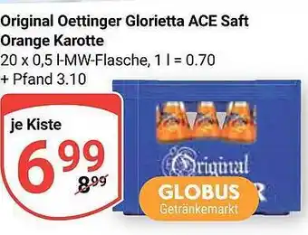 Globus Original oettinger glorietta ace saft orange karotte Angebot