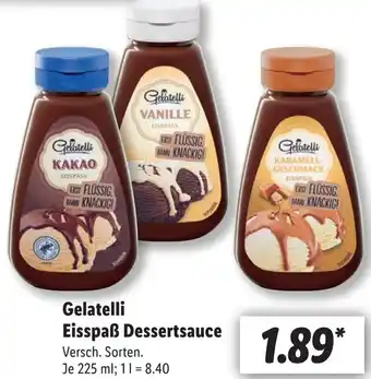 Lidl Gelatelli Eisspaß Dessertsauce 225 ml Angebot