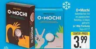 E-Center O mochi Angebot