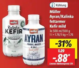 Lidl Müller Ayran/Kalinka fettarmer Kefir mild 500 ml/500 g Angebot