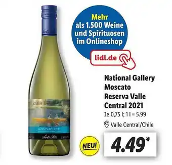 Lidl National gallery moscato reserva valle central 2021 Angebot