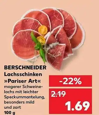 Kaufland Berschneider lachsschinken „pariser art“ Angebot