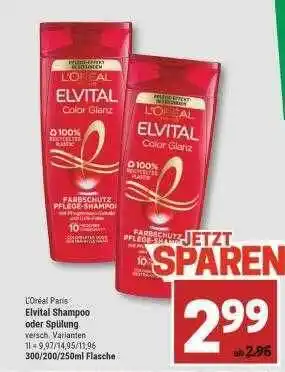 Marktkauf L'oréal paris elvital shampoo oder spülung Angebot