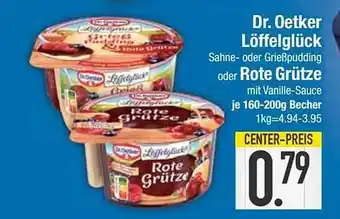 E-Center Dr. oetker löffelglück oder rote grütze Angebot