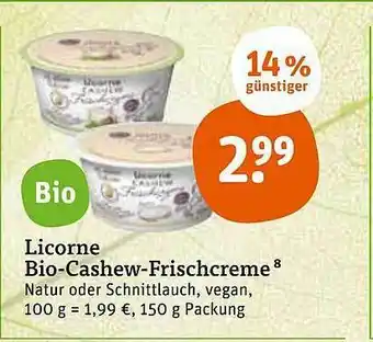 tegut Licorne Bio Cashew Frischcreme Angebot