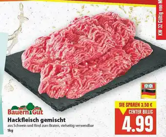 E-Center Bauern Gut Hackfleisch Gemischt Angebot