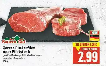 E-Center Bauern Gut Zartes Randerfilet Oder Filetsteak Angebot