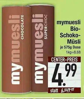 E-Center Mymuesli Bio-schoko-müsli Angebot