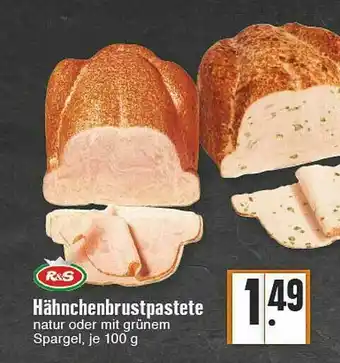 Edeka R&s Hähnchenbrustpastete Angebot