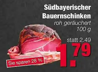 Edeka Scherer Südbayerischer Bauernschinken Roh Geräuchert Angebot