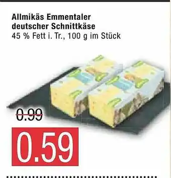 Marktkauf Allmikäs Emmentaler Deutscher Schnittkäse Angebot