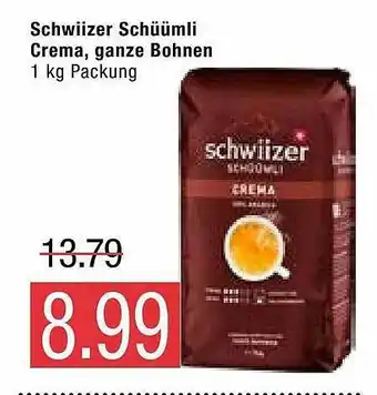 Marktkauf Schwiizer Schüümli Crema Ganze Bohnen Angebot