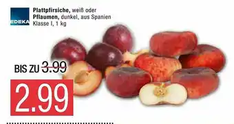 Marktkauf Plattpfirsiches Oder Pflaumen Angebot