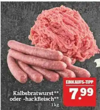 Marktkauf Kalbsbratwrust Oder -hackfleisch Angebot