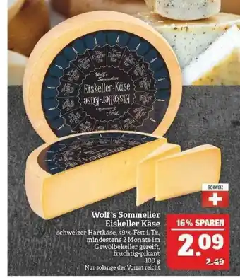 Marktkauf Wolf's Sommelier Eiskeller Käse Angebot