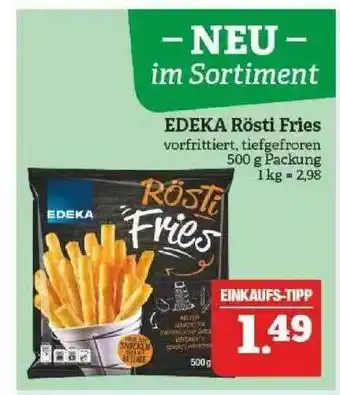 Marktkauf Edeka Rösti Fries Angebot