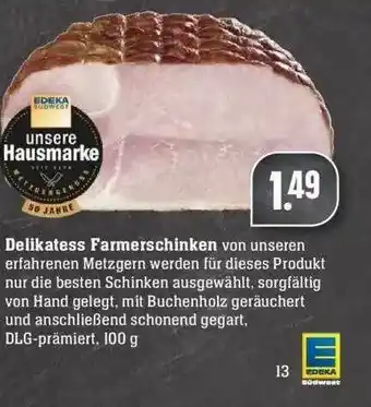 Edeka Unsere Hausmarke Delikatess Farmerschinken Angebot