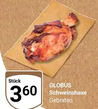 Globus Globus Schweinshaxe Angebot