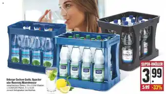 Edeka Ileburger Sachsen Quelle, Oppacher Oder Rennsteig Mineralwasser Angebot