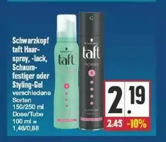 Edeka Schwarzkopf Taft Haarspray, -lack, Schaumfestiger Oder Styling-gel Angebot